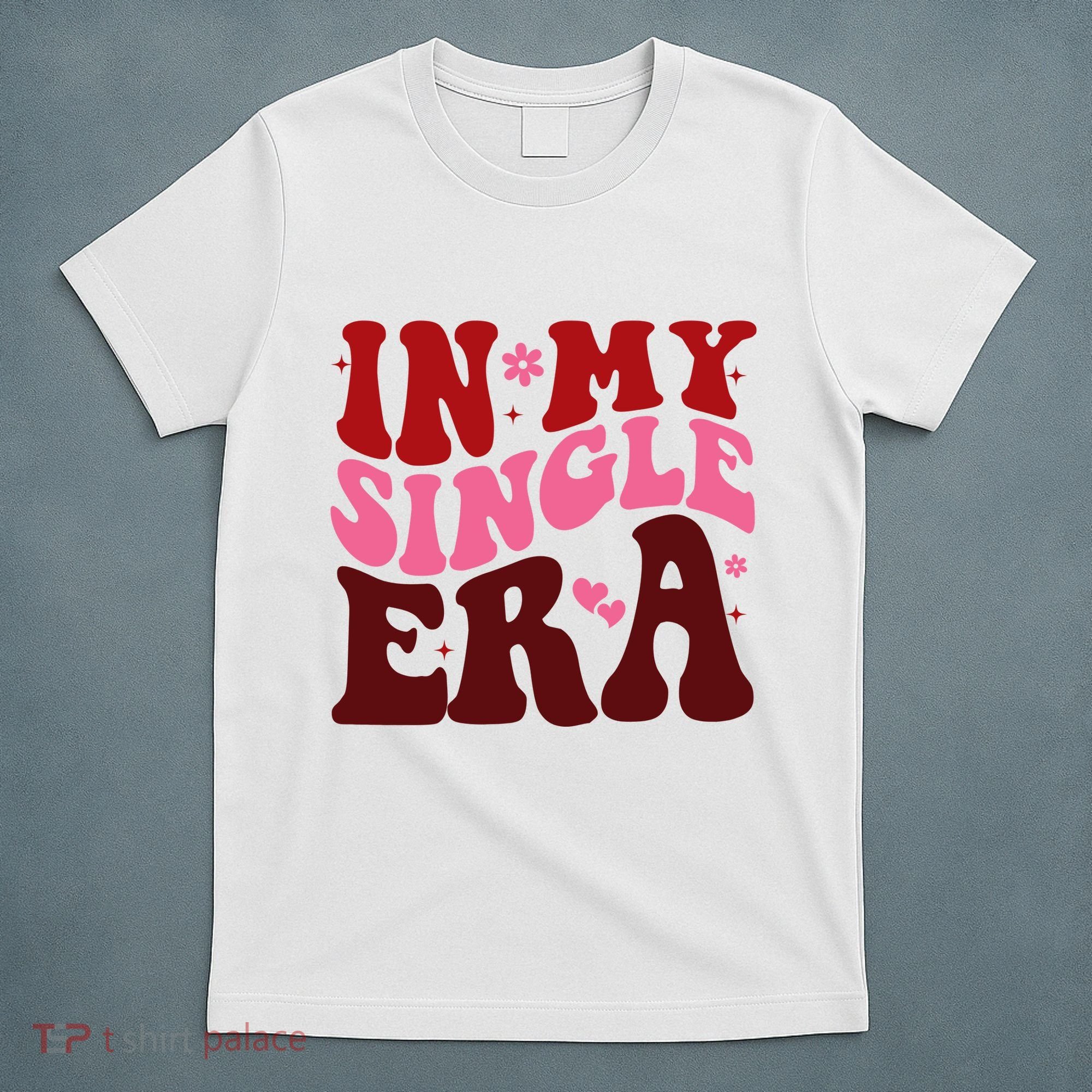 In My Single Era Anti Valentine Groovy T-Shirt