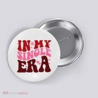 In My Single Era Anti Valentine Groovy Button thumb 0