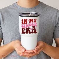 In My Single Era Anti Valentine Groovy Tumbler thumb 2