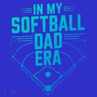 In My Softball Dad Era Softball Team Dad Softball Dads Gift T-Shirt thumb 7