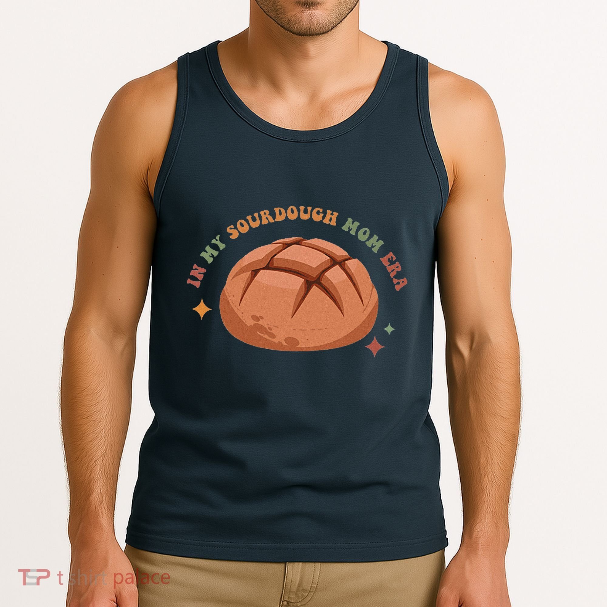 In My Sourdough Mom Era Baking Mom Mother’S Day Bread Baker Tank Top