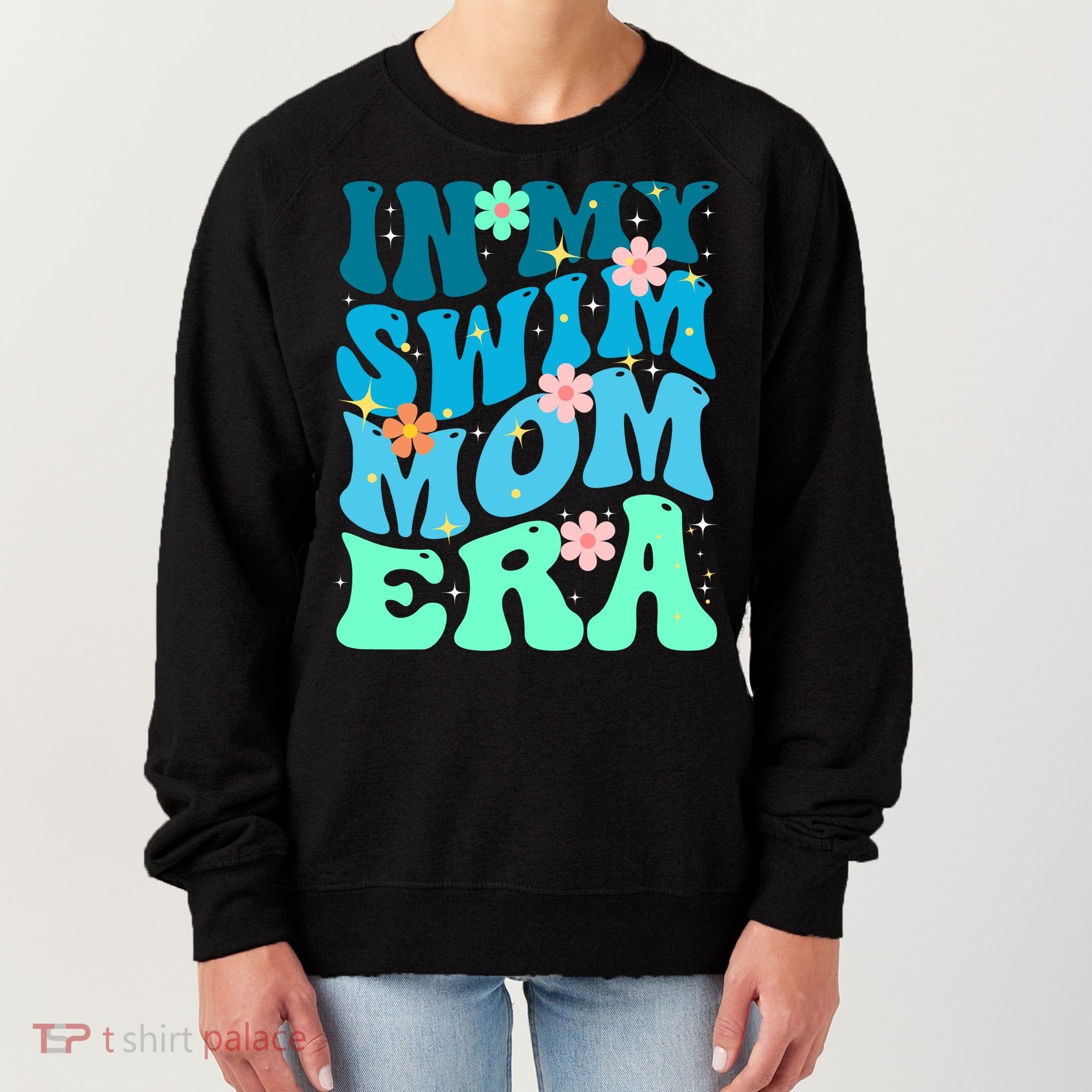 In My Swim Mom Era Women's Sweatshirt