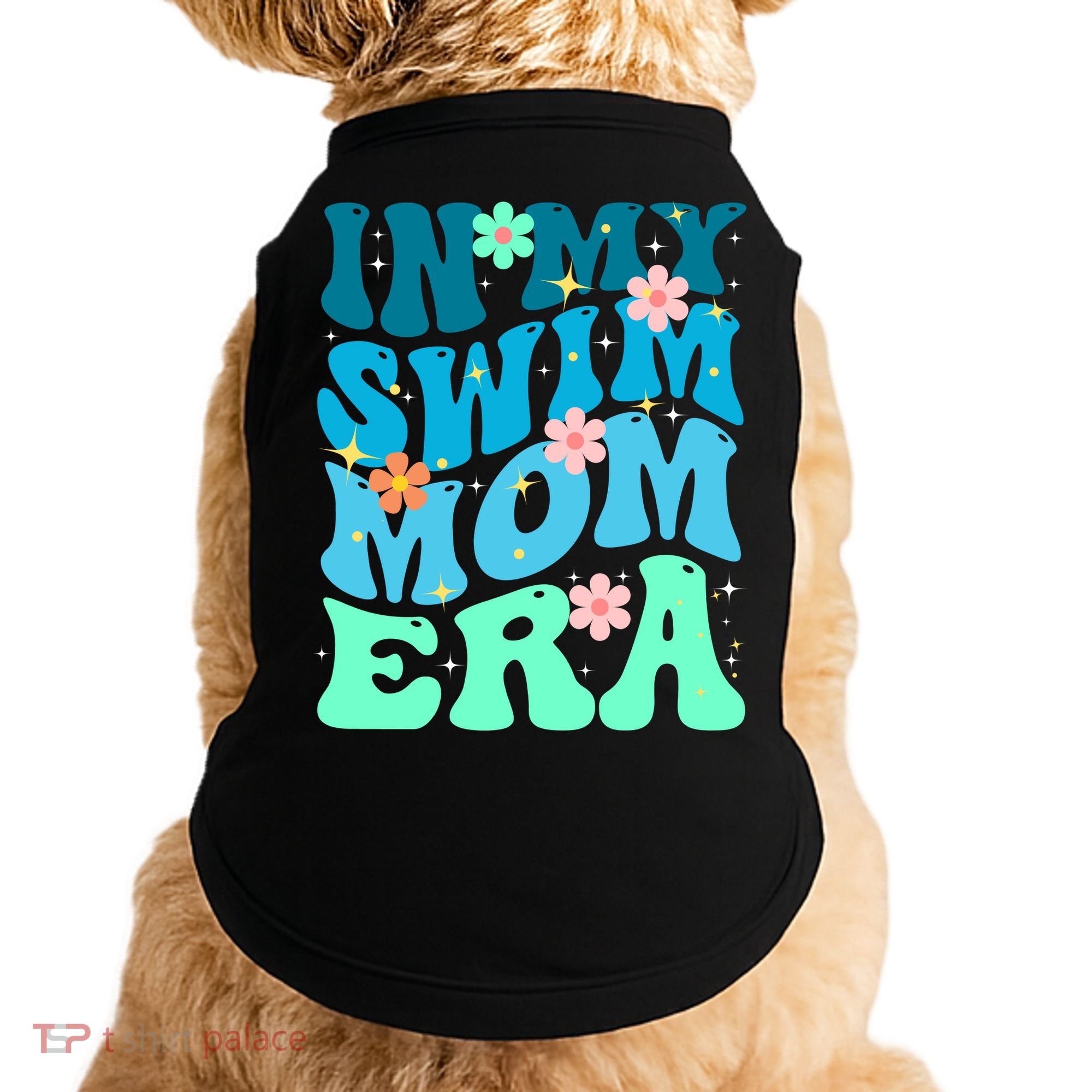 In My Swim Mom Era Doggie Tank