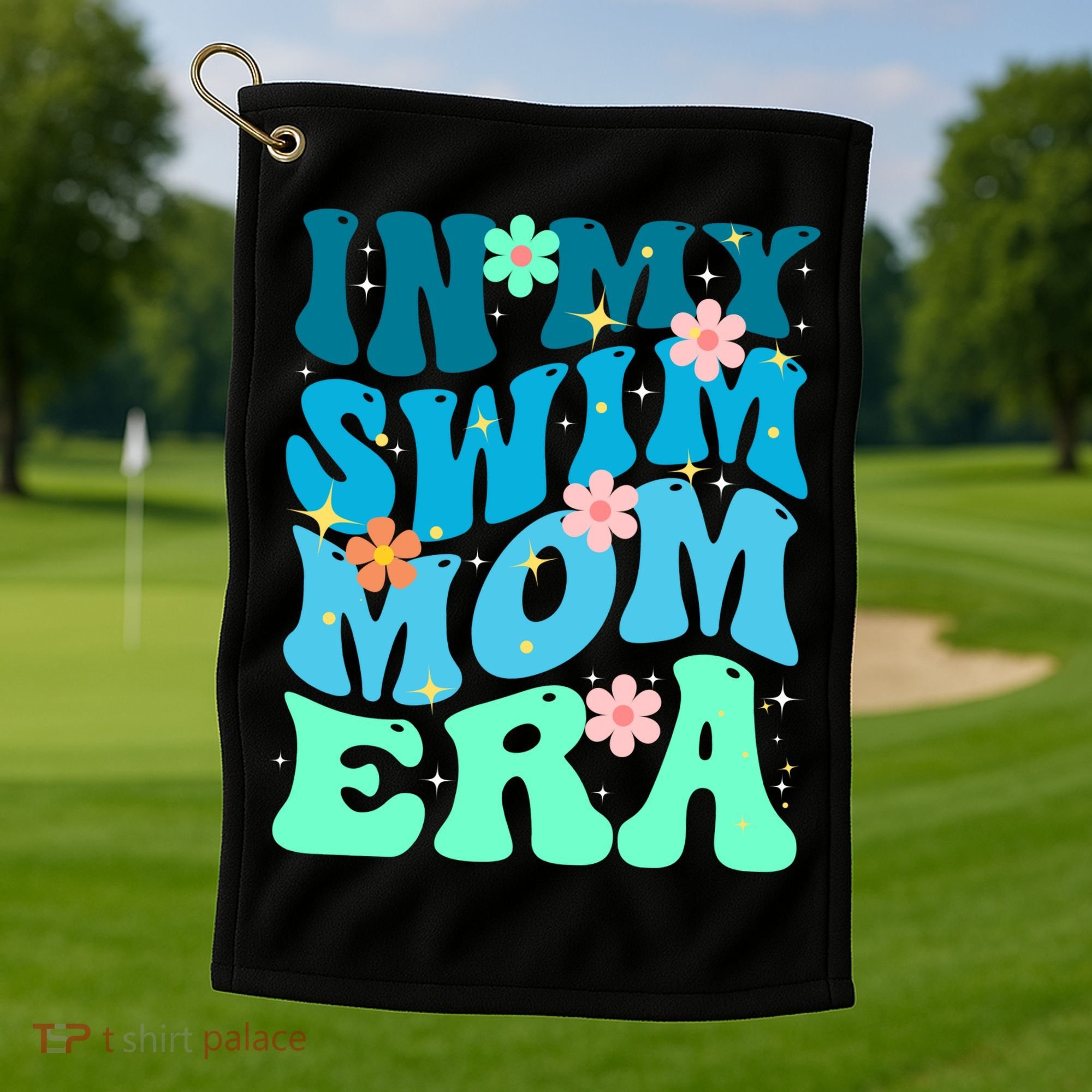 In My Swim Mom Era Golf Towel