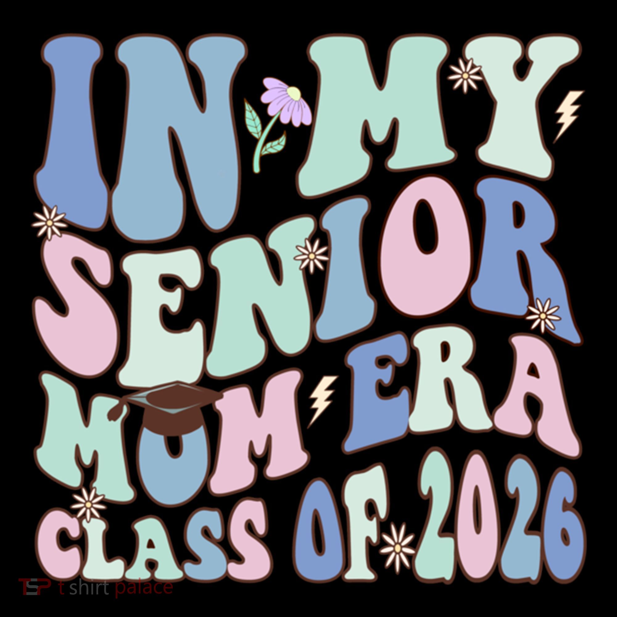 In My Senior Mom Era Class Of 2026 Graduate Retro Groovy Gift Coffee Mug