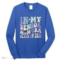 In My Senior Mom Era Class Of 2026 Graduate Retro Groovy Gift Long Sleeve Shirt thumb 0