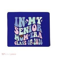 In My Senior Mom Era Class Of 2026 Graduate Retro Groovy Gift Mousepad thumb 0