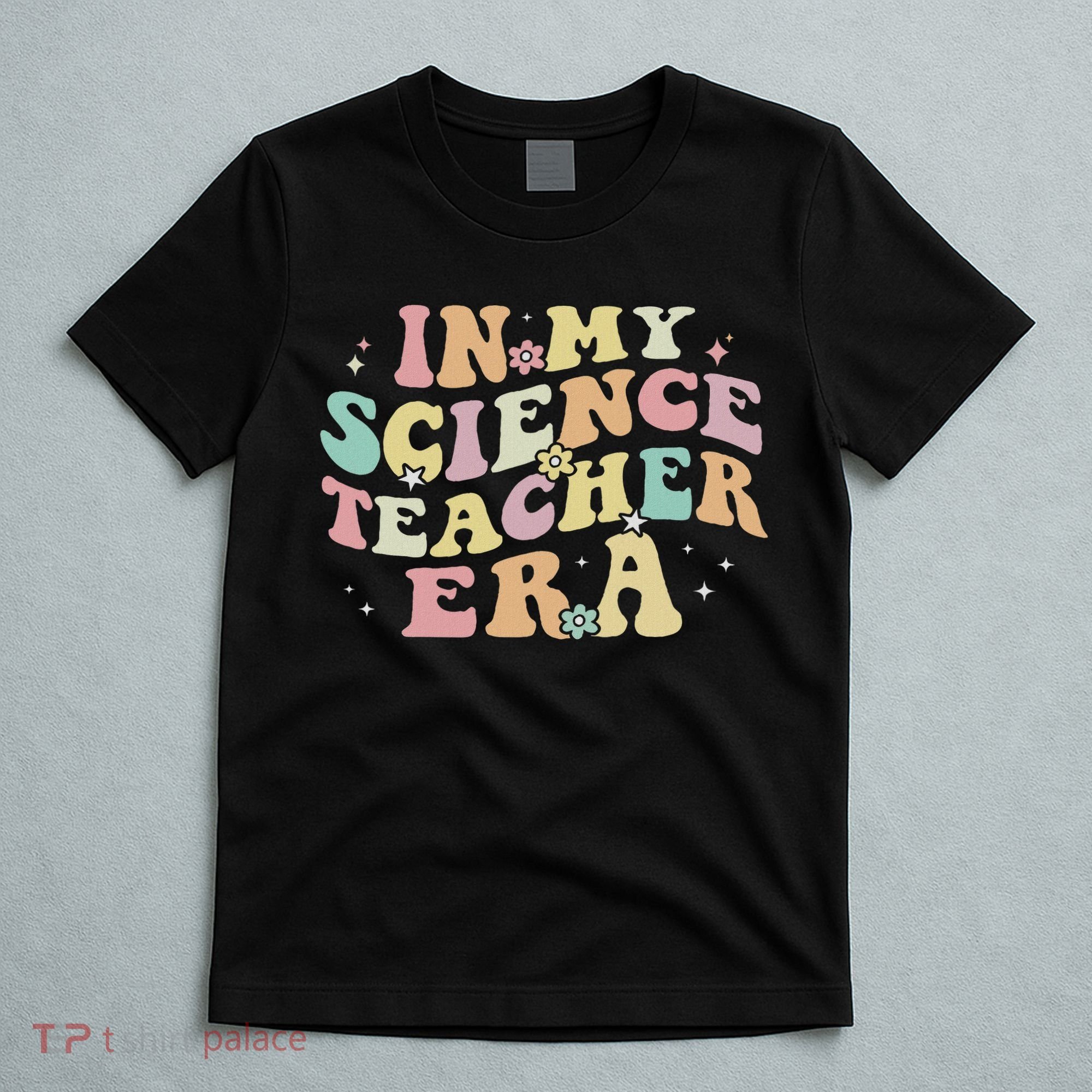 In My Science Teacher Era Retro Back To School Stem Teacher T-Shirt