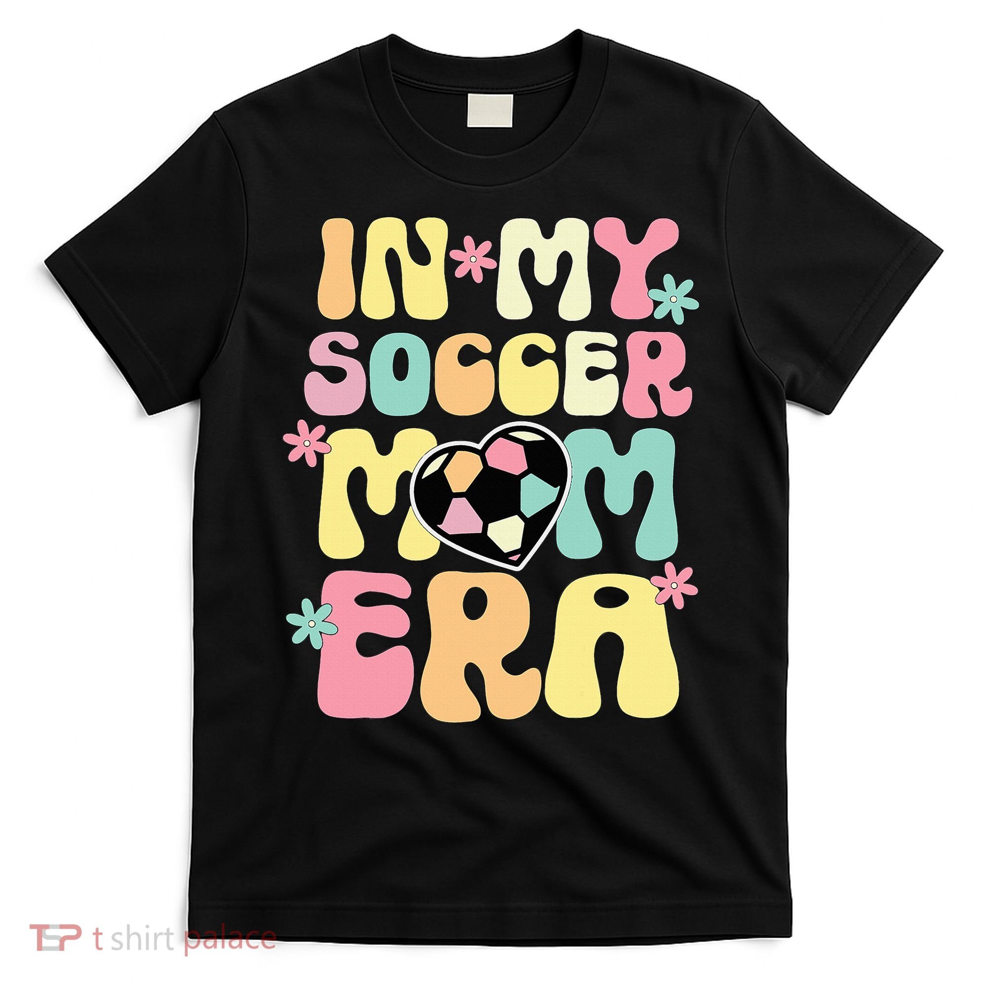 In My Soccer Mom Era Soccer Mama Funny Soccer Game Day T-Shirt