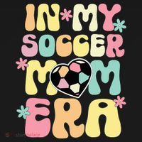 In My Soccer Mom Era Soccer Mama Funny Soccer Game Day T-Shirt thumb 7
