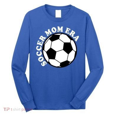 In My Soccer Mom Era Gift Long Sleeve Shirt