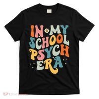 In My School Psych Era Retro School Psychologist Psychology T-Shirt thumb 0