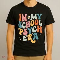 In My School Psych Era Retro School Psychologist Psychology T-Shirt thumb 3