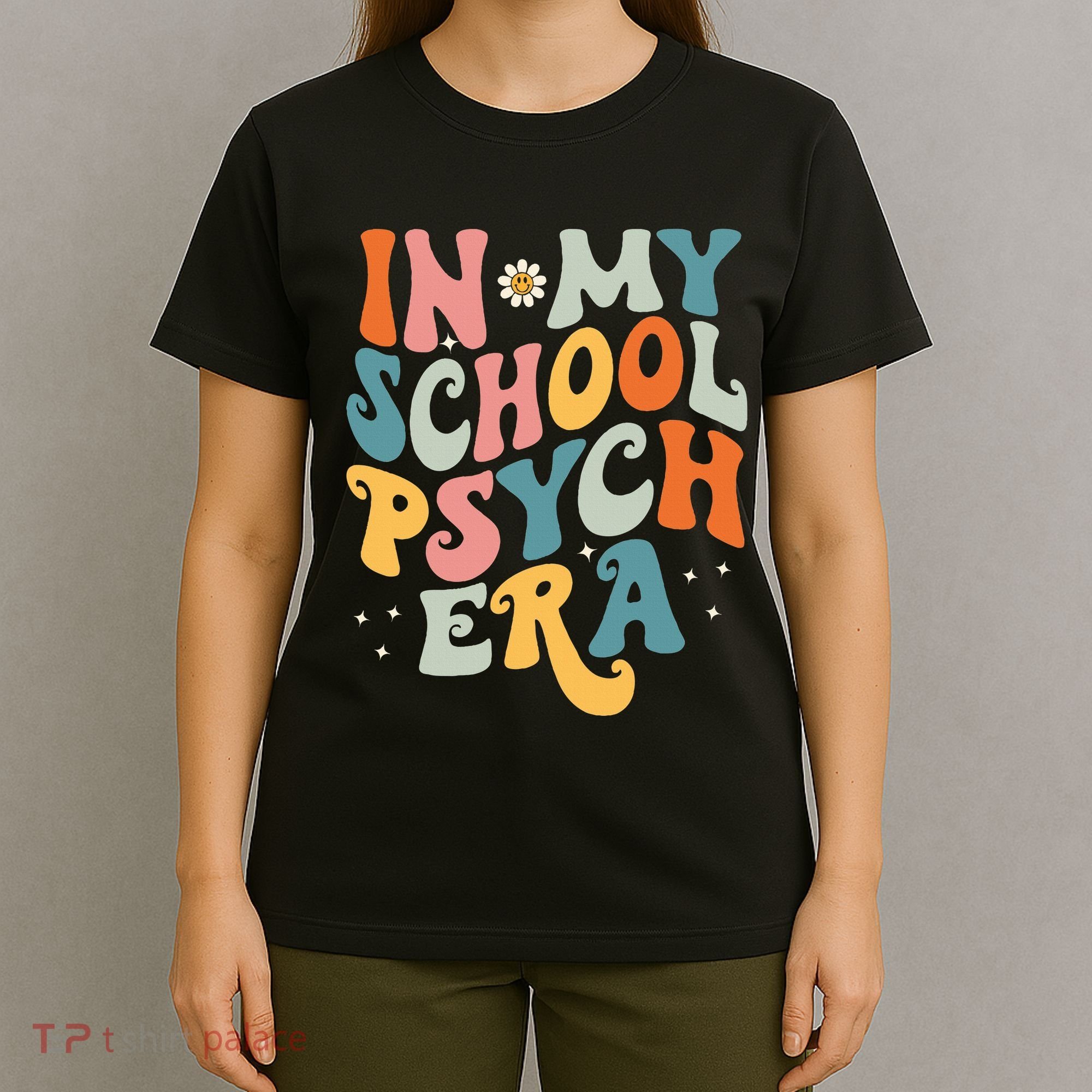 In My School Psych Era Retro School Psychologist Psychology T-Shirt
