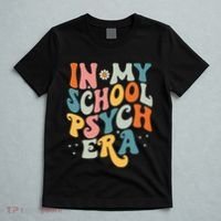 In My School Psych Era Retro School Psychologist Psychology T-Shirt thumb 5