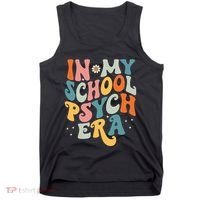In My School Psych Era Retro School Psychologist Psychology Tank Top thumb 0