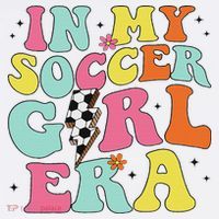 In My Soccer Girl Era Retro Groovy Soccer Girl T-Shirt thumb 7