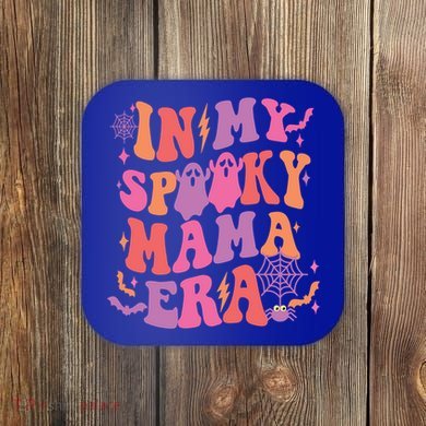 In My Spooky Mama Era Halloween Spooky Mom Gift Coaster