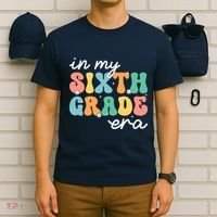 In My Sixth Grade Era 6th Grade Girl Teacher Back To School T-Shirt thumb 6