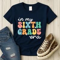 In My Sixth Grade Era 6th Grade Girl Teacher Back To School Women's T-Shirt thumb 3