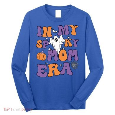 In My Spooky Mom Era Funny Halloween Groovy Meaningful Gift Long Sleeve Shirt