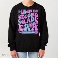 In My Second Grade Era Girl Back To School 2nd Grade Teacher Women's Sweatshirt thumb 0