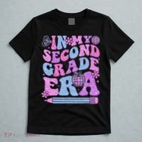 In My Second Grade Era Girl Back To School 2nd Grade Teacher T-Shirt thumb 5