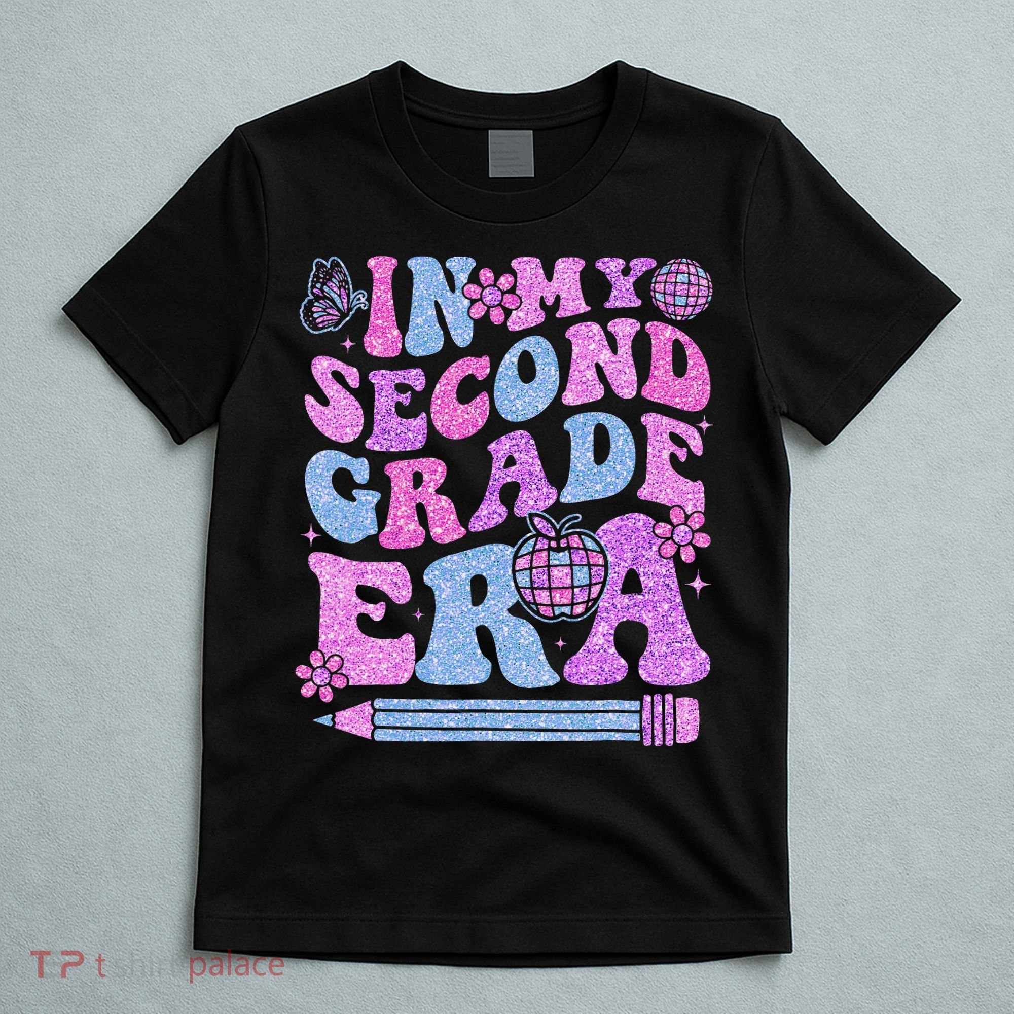 In My Second Grade Era Girl Back To School 2nd Grade Teacher T-Shirt