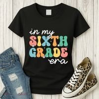 In My Sixth Grade Era 6th Grade Girl Teacher Back To School Women's T-Shirt thumb 3