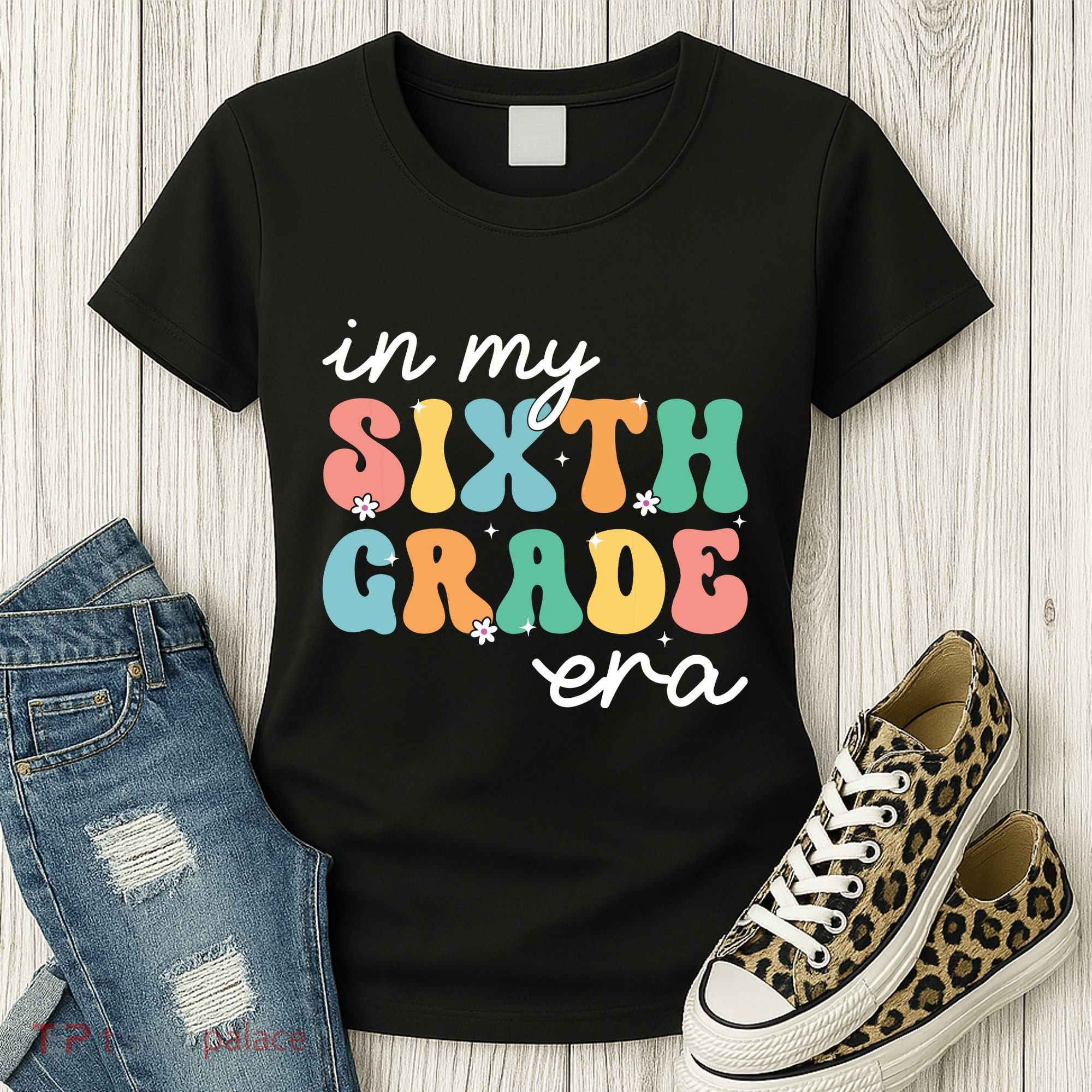 In My Sixth Grade Era 6th Grade Girl Teacher Back To School Women's T-Shirt