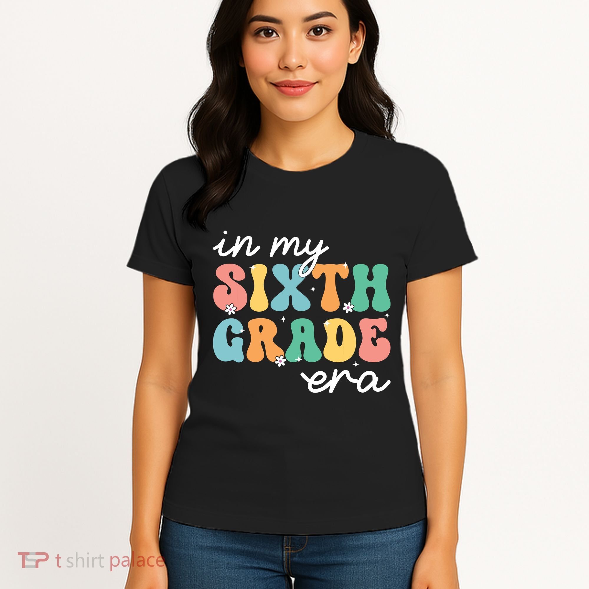 In My Sixth Grade Era 6th Grade Girl Teacher Back To School Women's T-Shirt