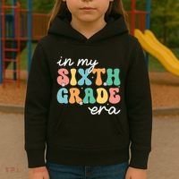 In My Sixth Grade Era 6th Grade Girl Teacher Back To School Kids Hoodie thumb 3