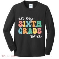 In My Sixth Grade Era 6th Grade Girl Teacher Back To School Kids Long Sleeve Shirt thumb 0