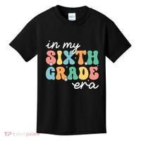 In My Sixth Grade Era 6th Grade Girl Teacher Back To School Kids T-Shirt thumb 0