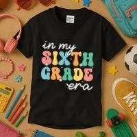 In My Sixth Grade Era 6th Grade Girl Teacher Back To School Kids T-Shirt thumb 3