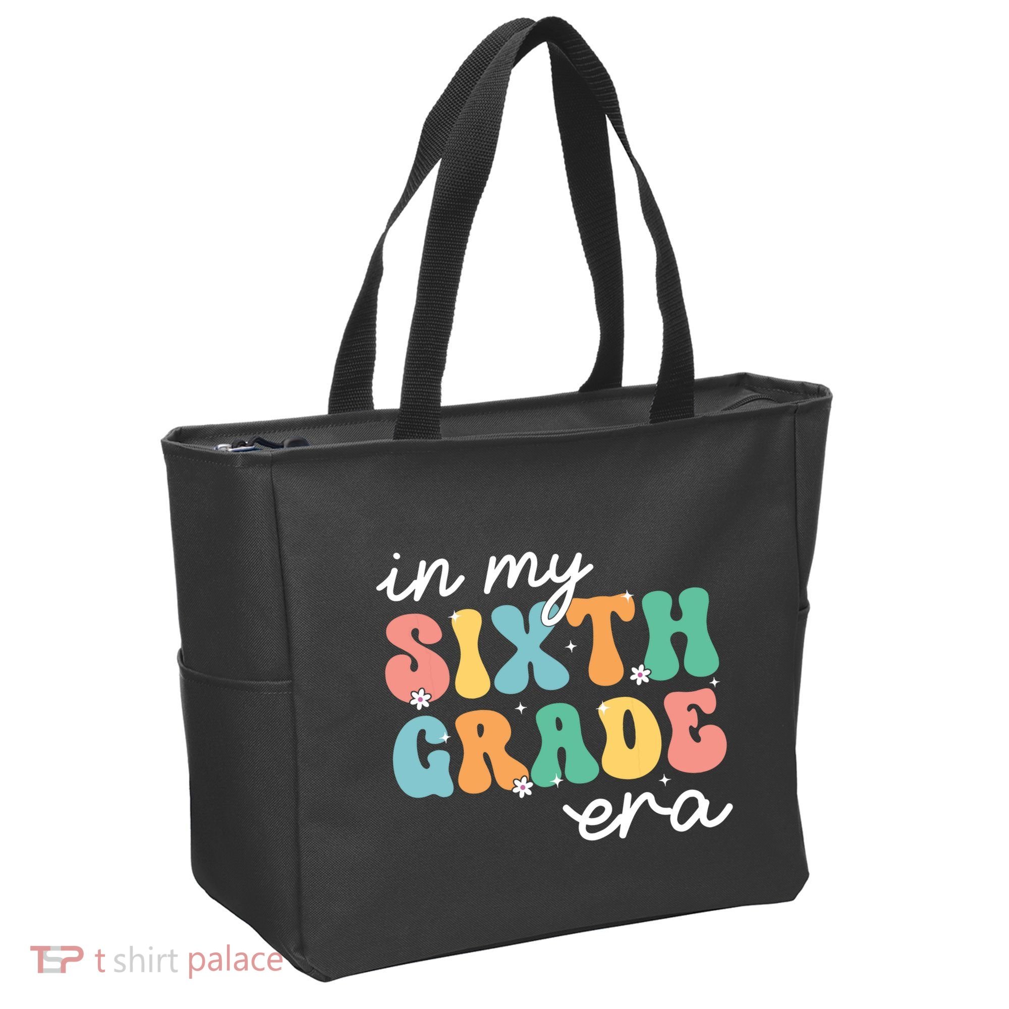 In My Sixth Grade Era 6th Grade Girl Teacher Back To School Tote Bag