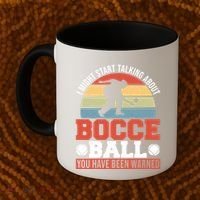 I Might Start Talking About Bocce Ball Gift Coffee Mug thumb 2