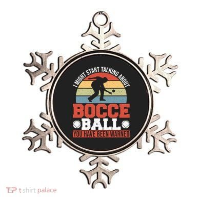 I Might Start Talking About Bocce Ball Gift Ornament