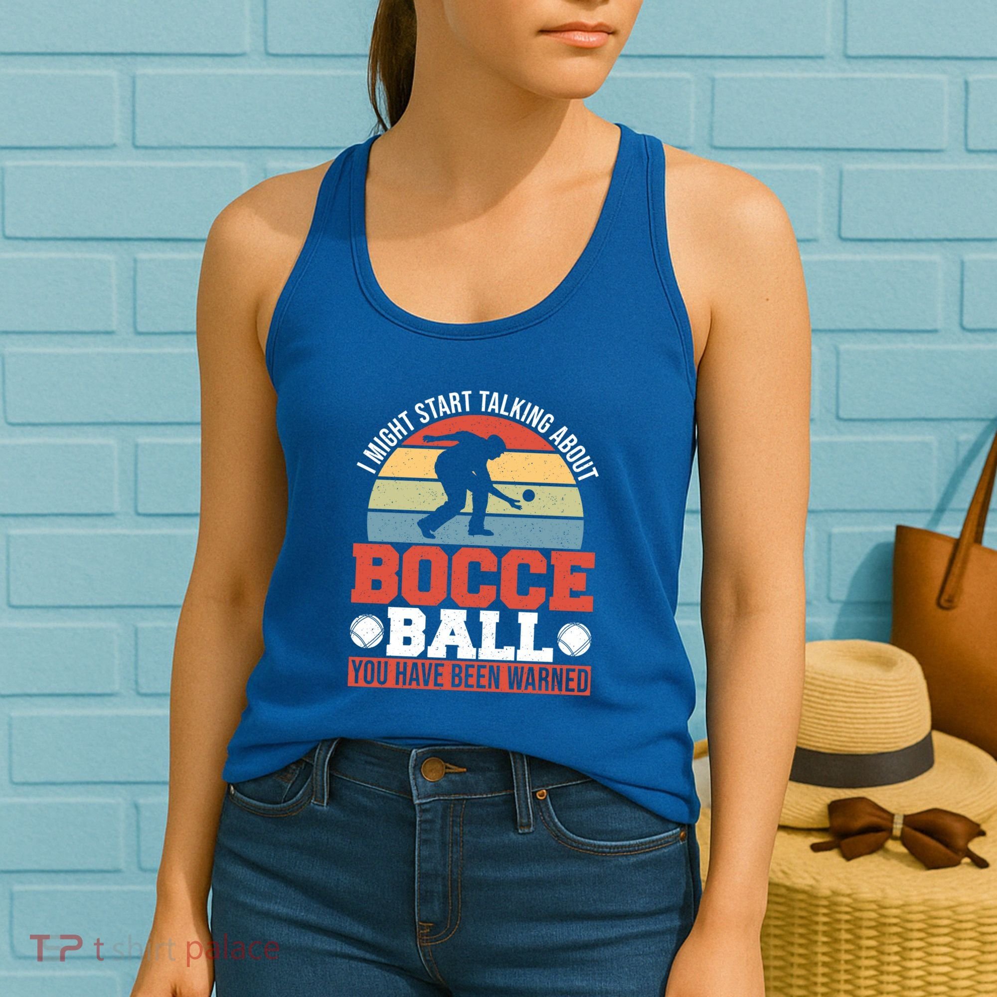 I Might Start Talking About Bocce Ball Gift Women's Tank Top