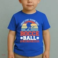 I Might Start Talking About Bocce Ball Gift Toddler T-Shirt thumb 2
