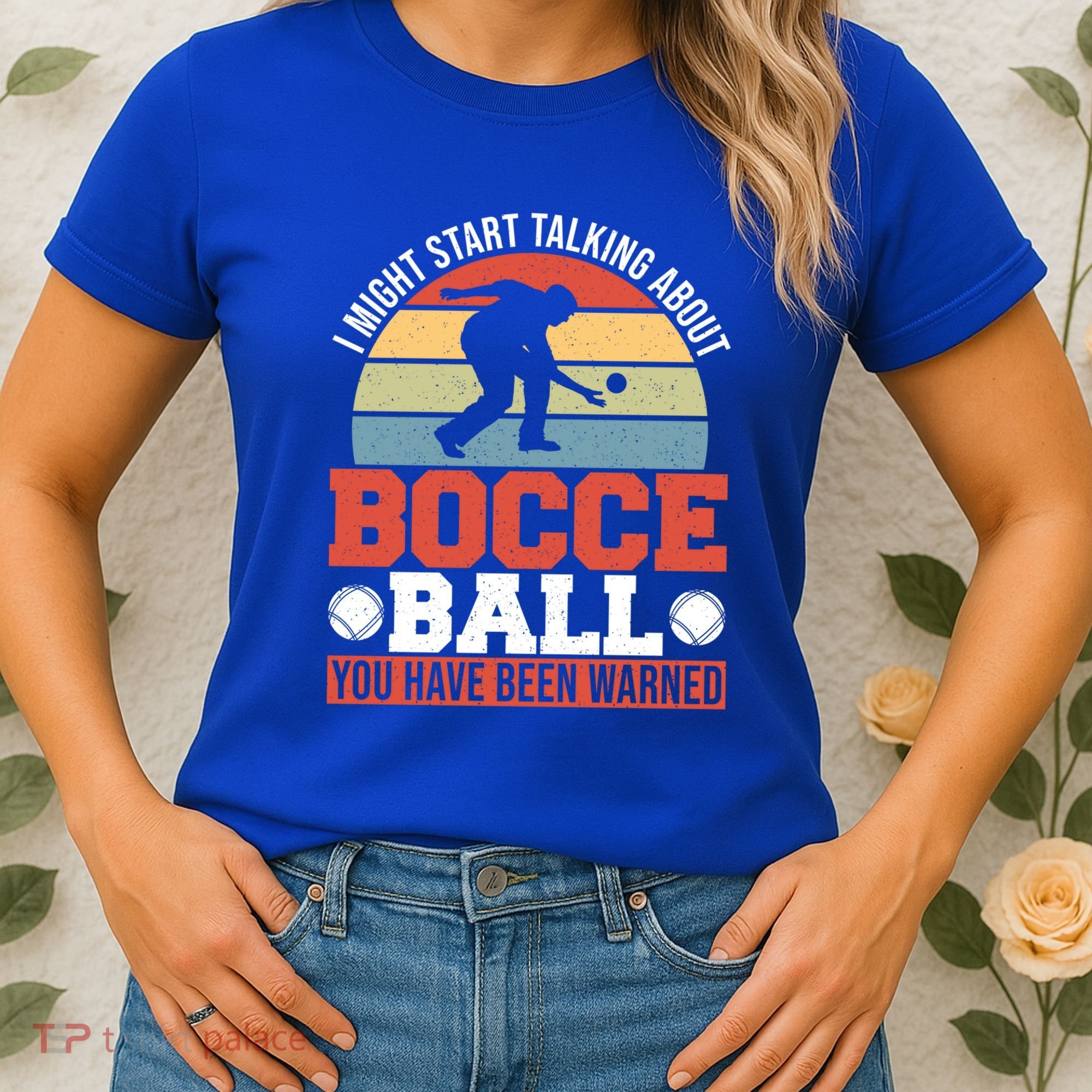 I Might Start Talking About Bocce Ball Gift Women's T-Shirt