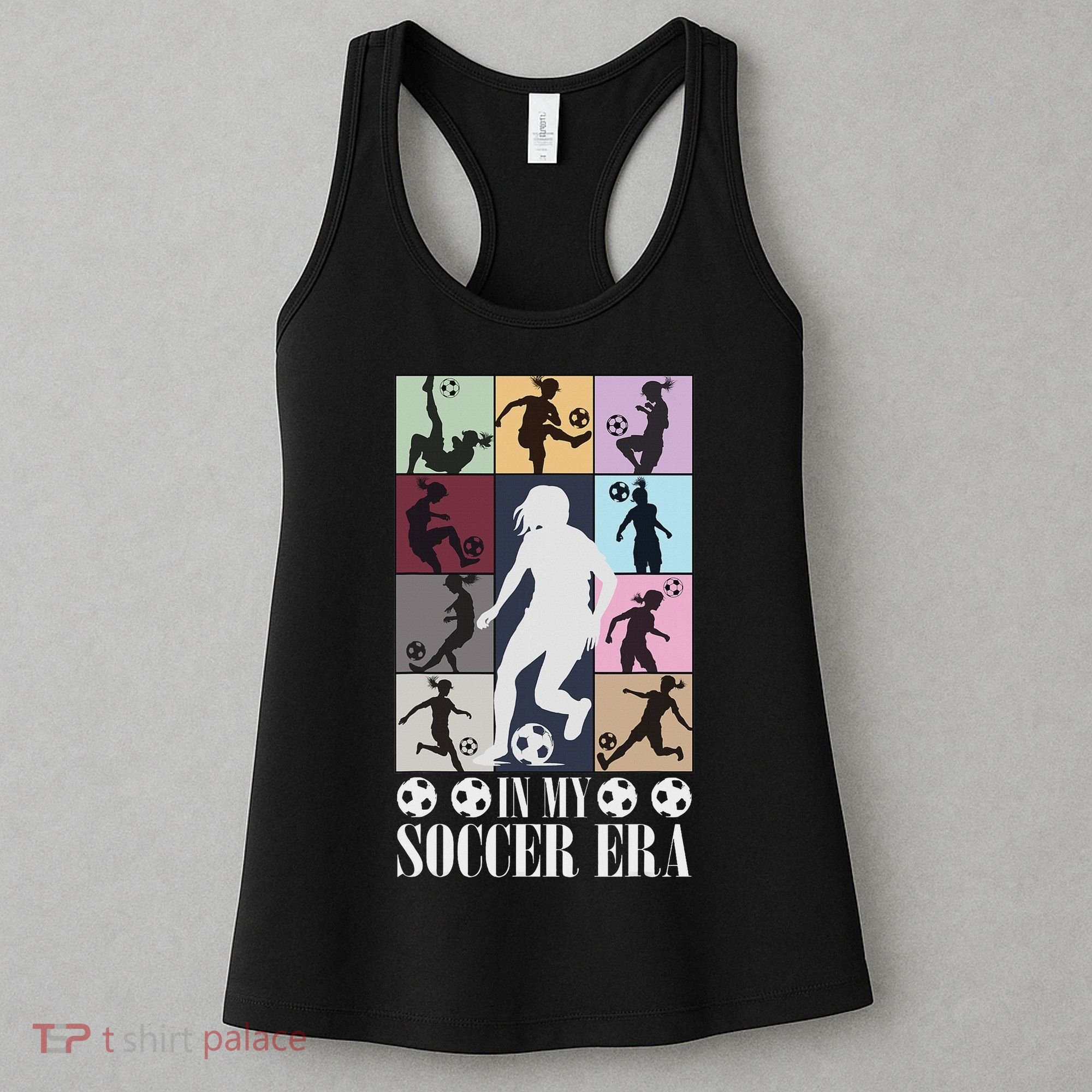 In My Soccer Era Funny Soccer Girl Player Women's Tank Top