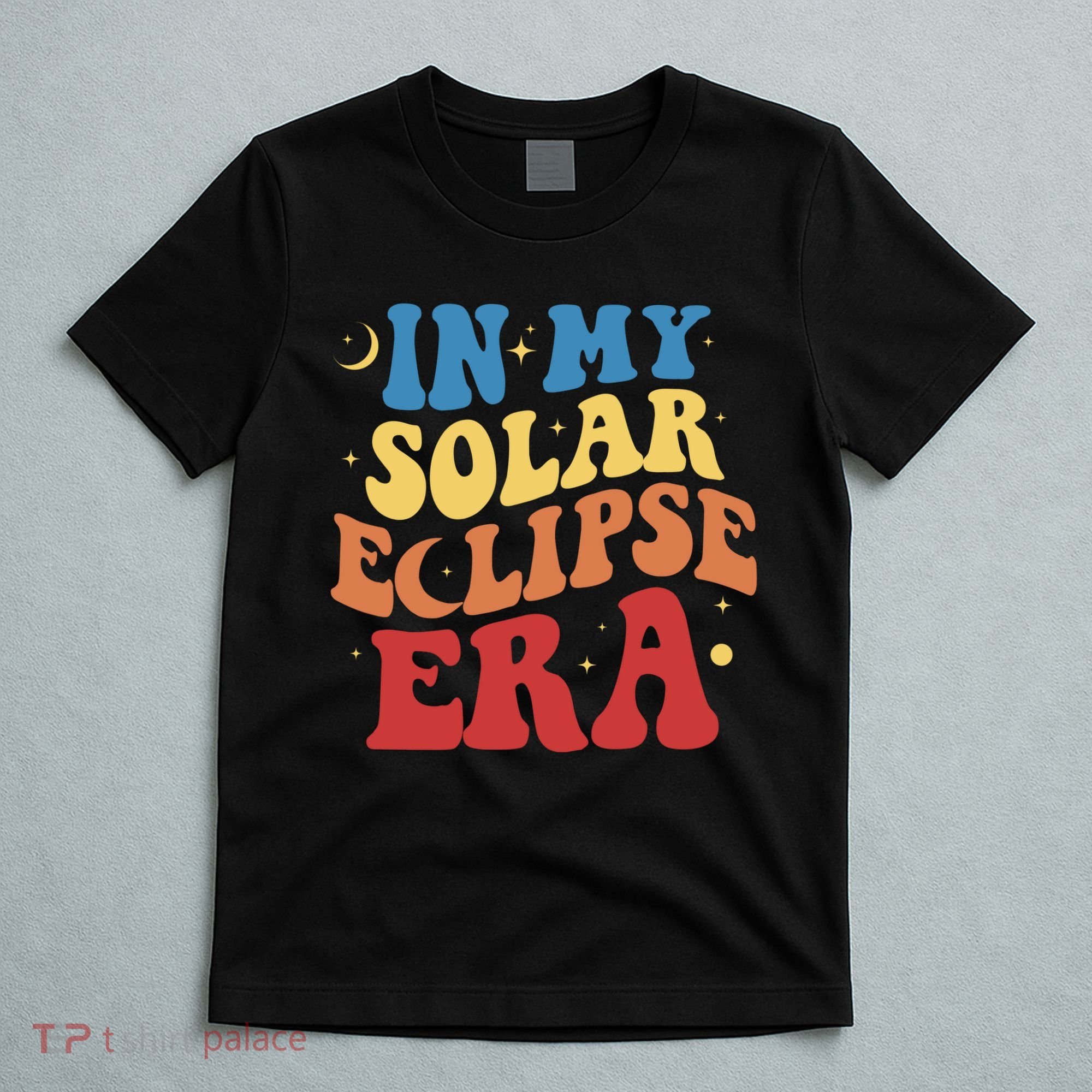 In My Solar Eclipse Era Groovy Retro T-Shirt