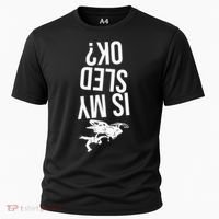 Is My Sled Ok Snowmobile Cooling Performance Crew T-Shirt thumb 0