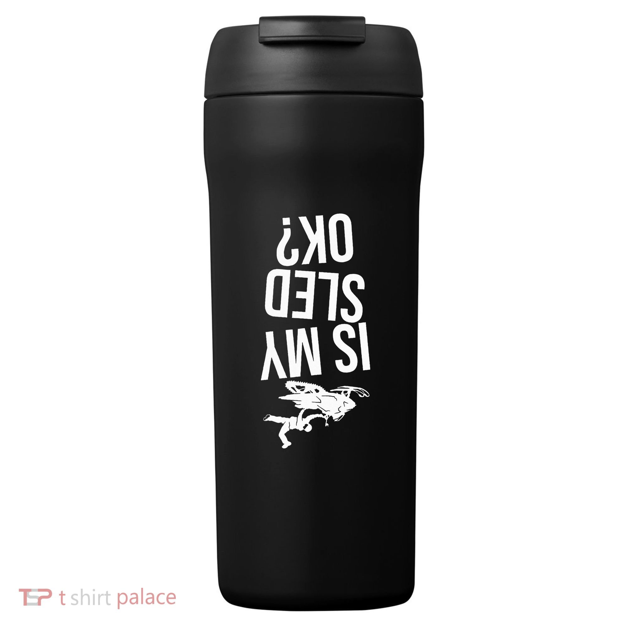 Is My Sled Ok Snowmobile 24oz Duet Stainless Steel Tumbler