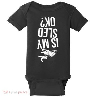 Is My Sled Ok Snowmobile Baby Bodysuit