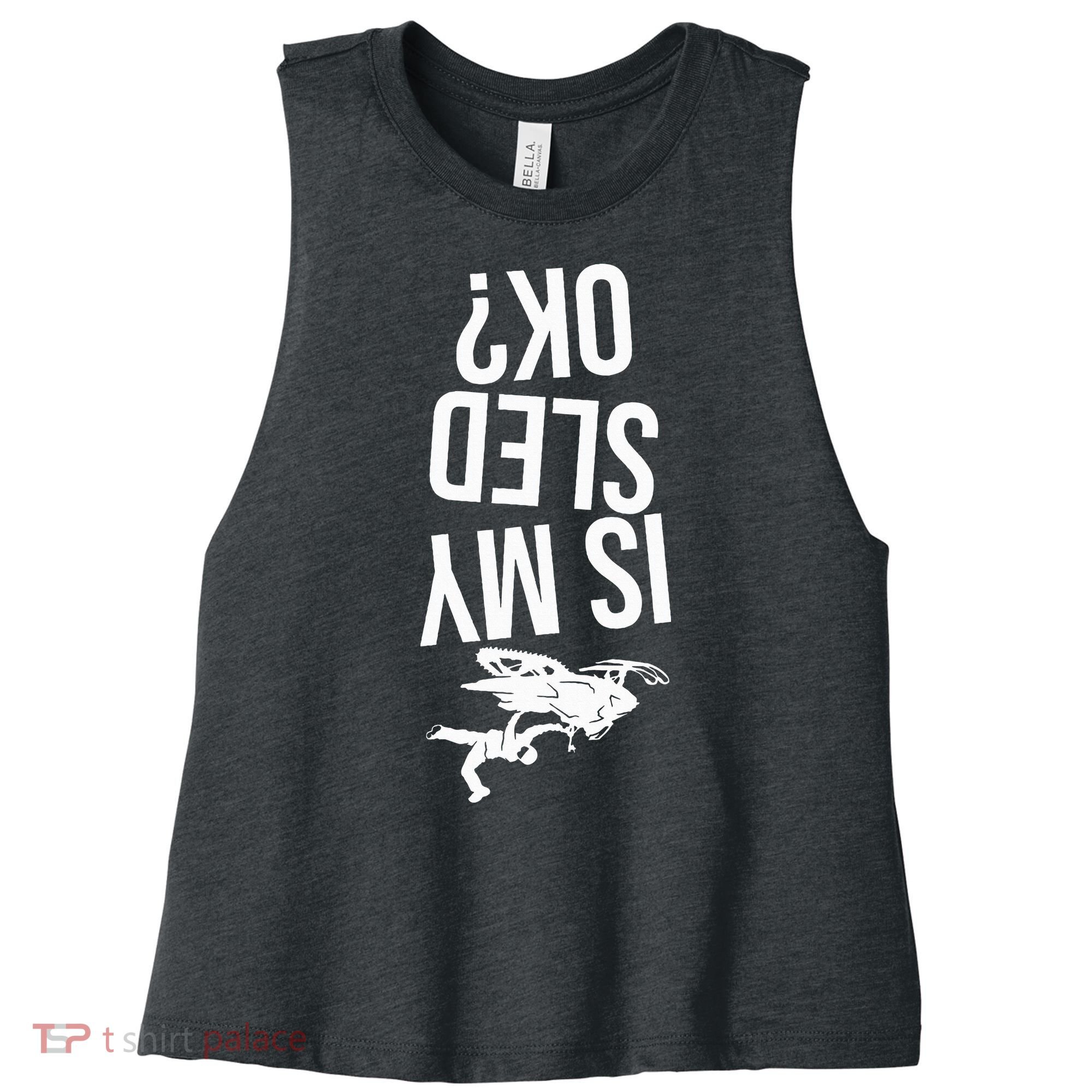 Is My Sled Ok Snowmobile Women's Racerback Cropped Tank