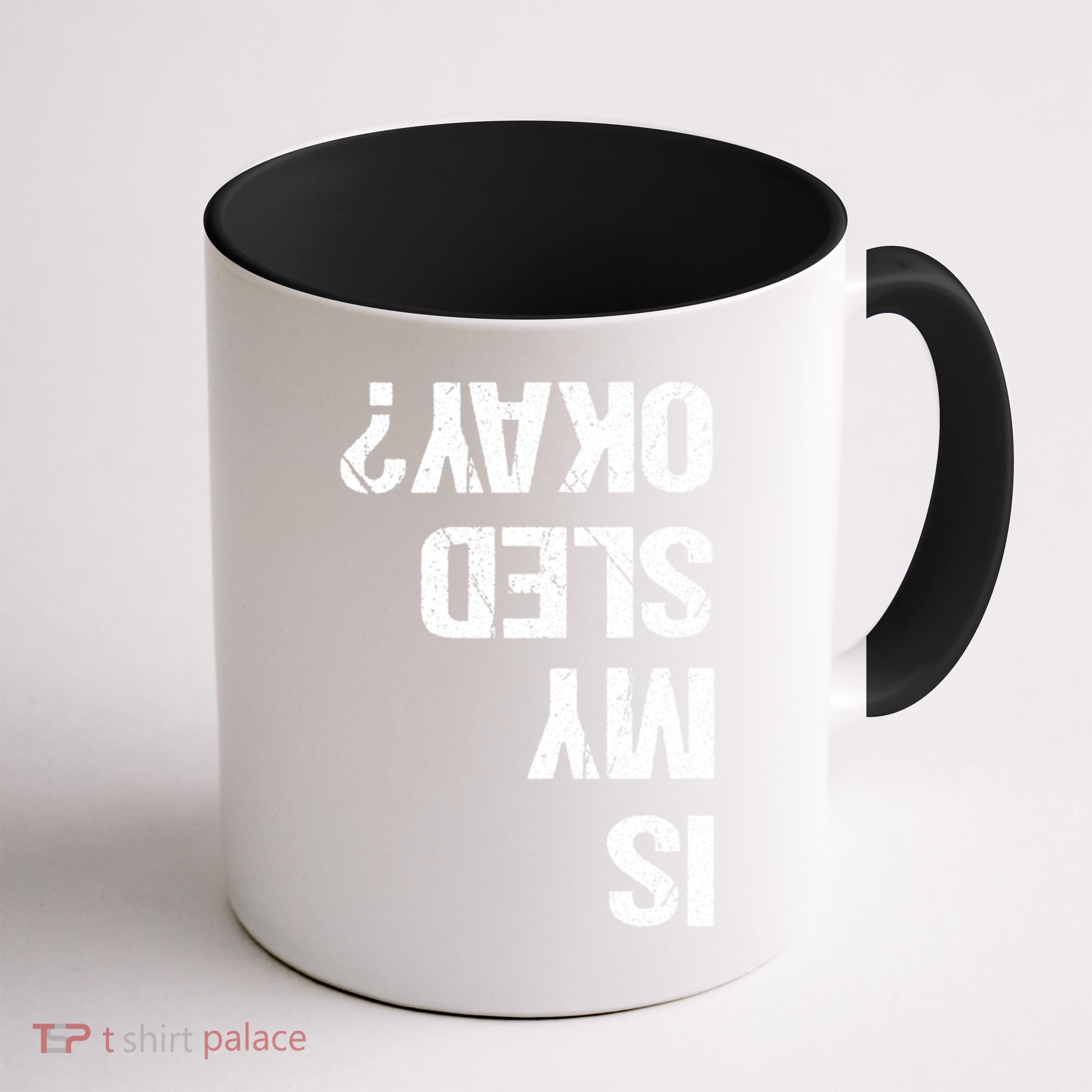 Is My Sled Okay? Funny Snowmobile Sleigh Riding Joke Gift Coffee Mug
