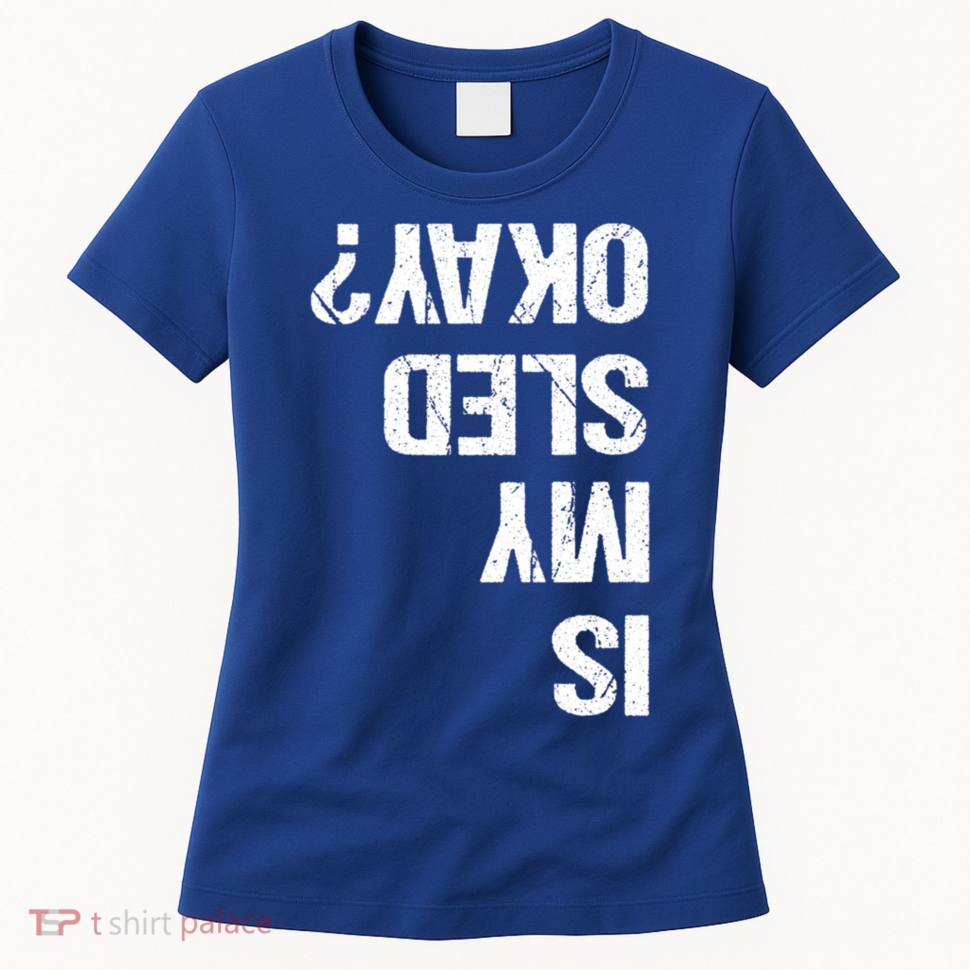 Is My Sled Okay? Funny Snowmobile Sleigh Riding Joke Gift Women's T-Shirt