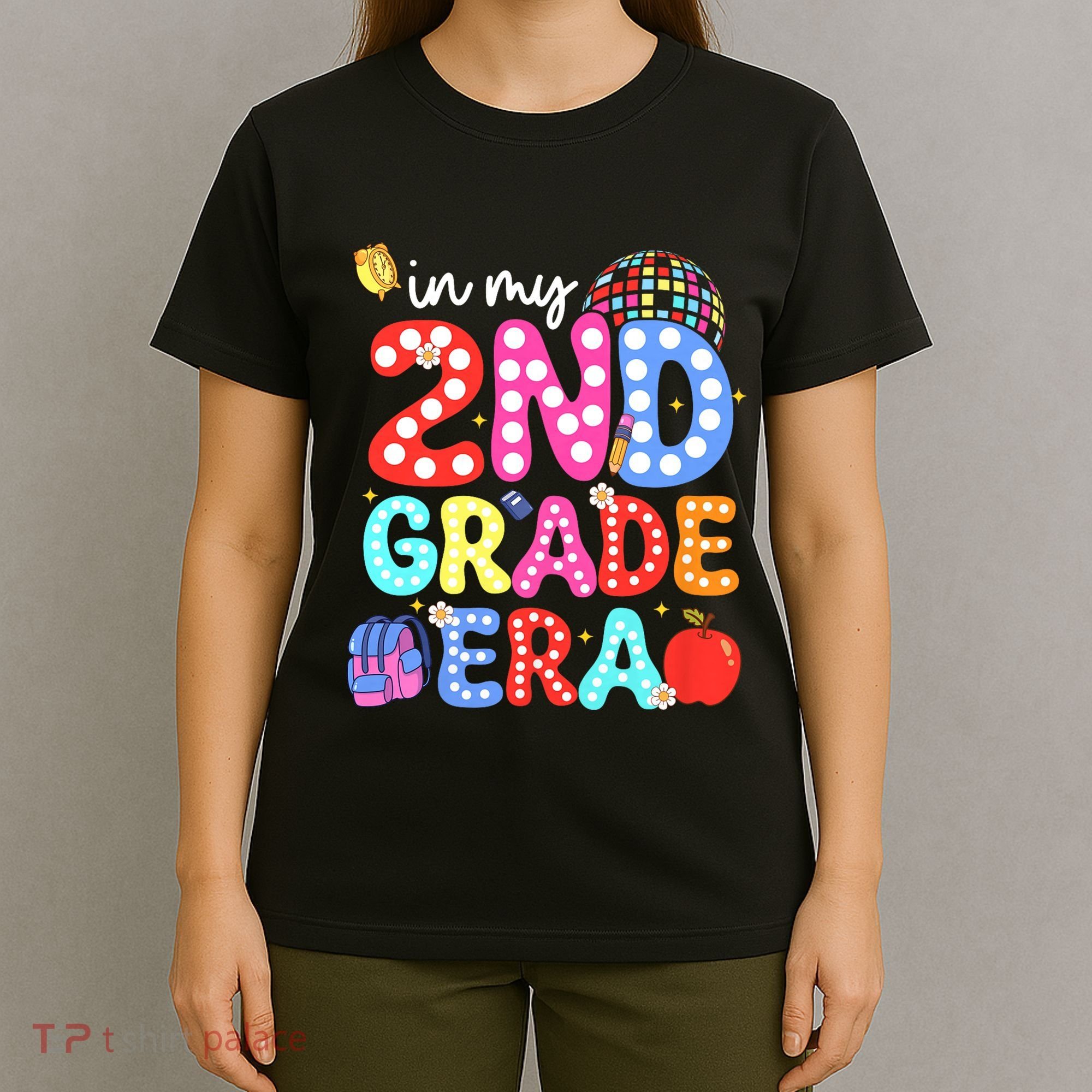In My Second 2nd Grade Era Cute Second Grade Teacher T-Shirt